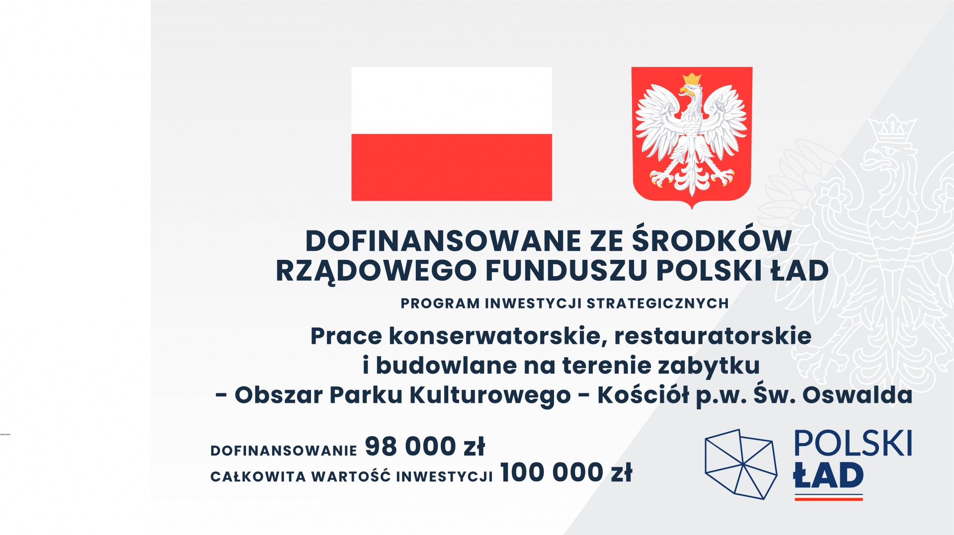 Prace konserwatorskie, restauratorskie i budowlane przy zabytku - Obszar Parku Kulturowego - Kościół p.w. Św. Oswalda