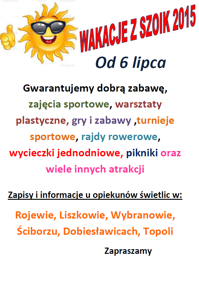 Wakacje z Samorządowym Zespołem Oświaty i Kultury w Rojewie w 2015 r.